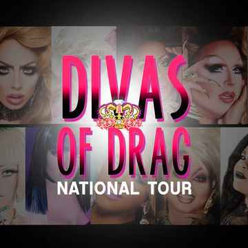 The Divas of Drag