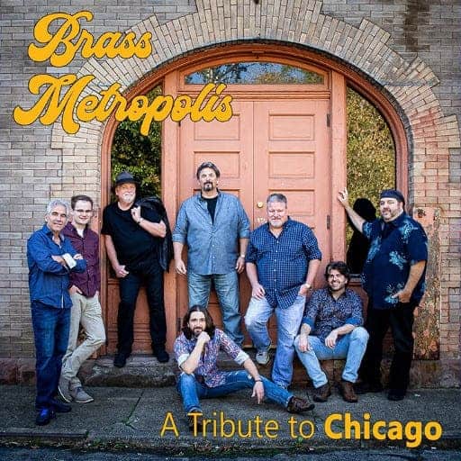 Brass Metropolis - A Tribute to Chicago